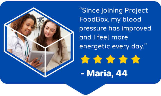 Project Maria Medically Tailored Groceries Boxes - Project FoodBox